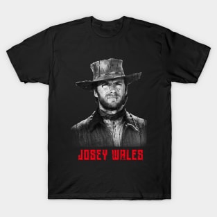 JOSEY WALES T-Shirt